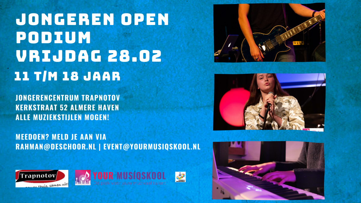 Your Musiqskool & Trapnotov Jongeren Open Podium 11 t/m 18 jaar
