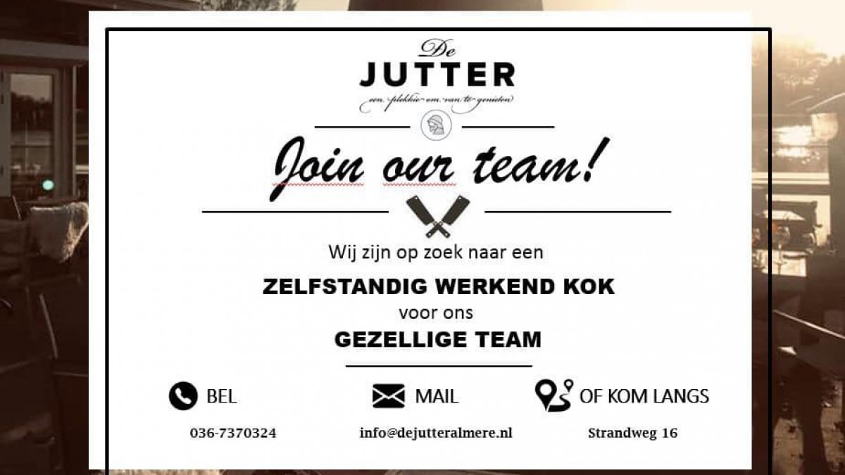 Strand brasserie De Jutter zoekt zelfstandig werkend kok!